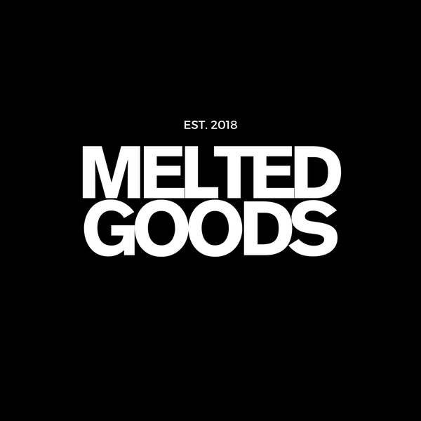 MELTED GOODS